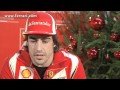 Vidéo - Interview de Montezemolo, Alonso et Massa - Spécial Noël